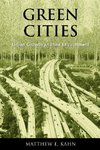 Kahn, M:  Green Cities