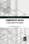 Commutative Justice