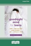 Goodnight Mind for Teens
