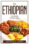 THE ETHIOPIAN CUISINE