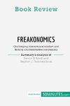 Book Review: Freakonomics by Steven D. Levitt and Stephen J. Dubner