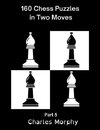 160 Chess Puzzles in Two Moves, Part 5