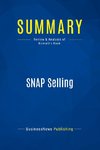 Summary: SNAP Selling
