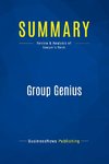 Summary: Group Genius