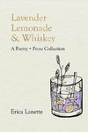 Lavender Lemonade & Whiskey