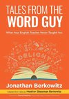 Tales From the Word Guy