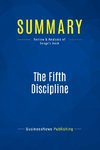 Summary: The Fifth Discipline