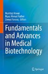 Fundamentals and Advances in Medical Biotechnology