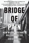 BRIDGE OF PAIN