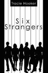 Six Strangers