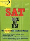The New SAT Solutions Manual to the College Board's Official Study Guide