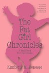 The Fat Girl Chronicles