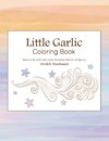 Little Garlic Coloring Book
