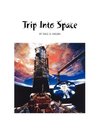 Kagan, D: Trip Into Space