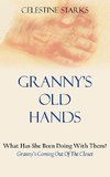 Granny's Old Hands
