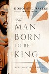 The Man Born to be King