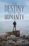 The Destiny of Humanity