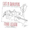 Cats in Quarantine