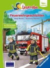 Feuerwehrgeschichten - Leserabe ab Vorschule - Erstlesebuch für Kinder ab 5 Jahren