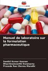 Manuel de laboratoire sur la formulation pharmaceutique