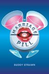 The Marriage Pill