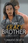 Her Crazy Brother