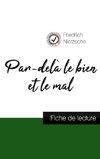Par-delà le bien et le mal de Nietzsche (fiche de lecture et analyse complète de l'oeuvre)