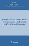 Methods and Procedures for the Verification and Validation of Artificial Neural Networks