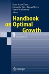 Handbook on Optimal Growth 1