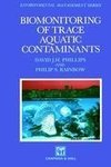 Biomonitoring of Trace Aquatic Contaminants