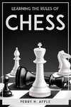 Learning The Rules Of Chess