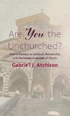 Are You the Unchurched?