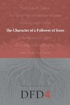 The Character of a Follower of Jesus