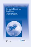 The Outer Planets and their Moons