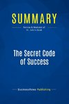 Summary: The Secret Code of Success