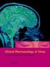 Clinical Pharmacology of Sleep