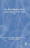 The New World of Work