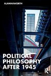 Political Philosophy After 1945