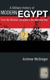 A Military History of Modern Egypt