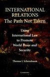 Schoenbaum, T: International Relations