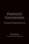 Prophesy Unchained