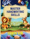 Master Handwriting Skills