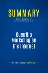 Summary: Guerrilla Marketing on the Internet