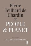 Pierre Teilhard De Chardin on People and Planet