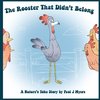 The Rooster That Didn't Belong