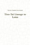 Tien-Tai Lineage to Lotus