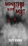 Monsters in the Mist