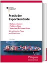 Praxis der Exportkontrolle