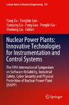 Nuclear Power Plants: Innovative Technologies for Instrumentation and Control Systems