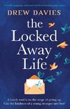 The Locked-Away Life